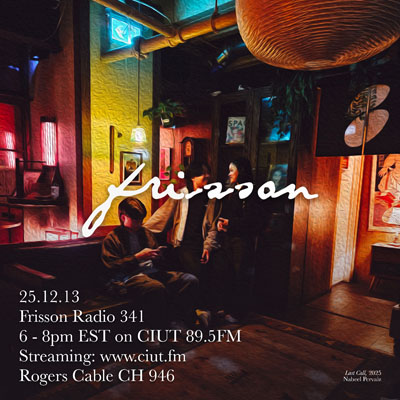 Frisson Radio 341 artwork